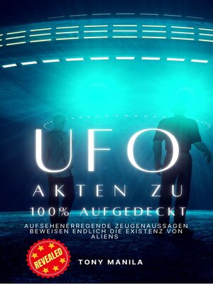 UFO-Akten zu 100% aufgedeckt - Audiobook